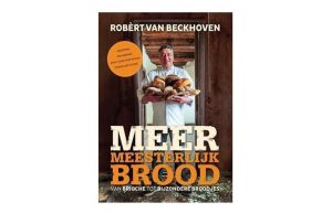 Meer Meesterlijk brood Robert van Beckhoven