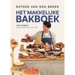 Het makkelijke bakboek, Rutger van den Broek