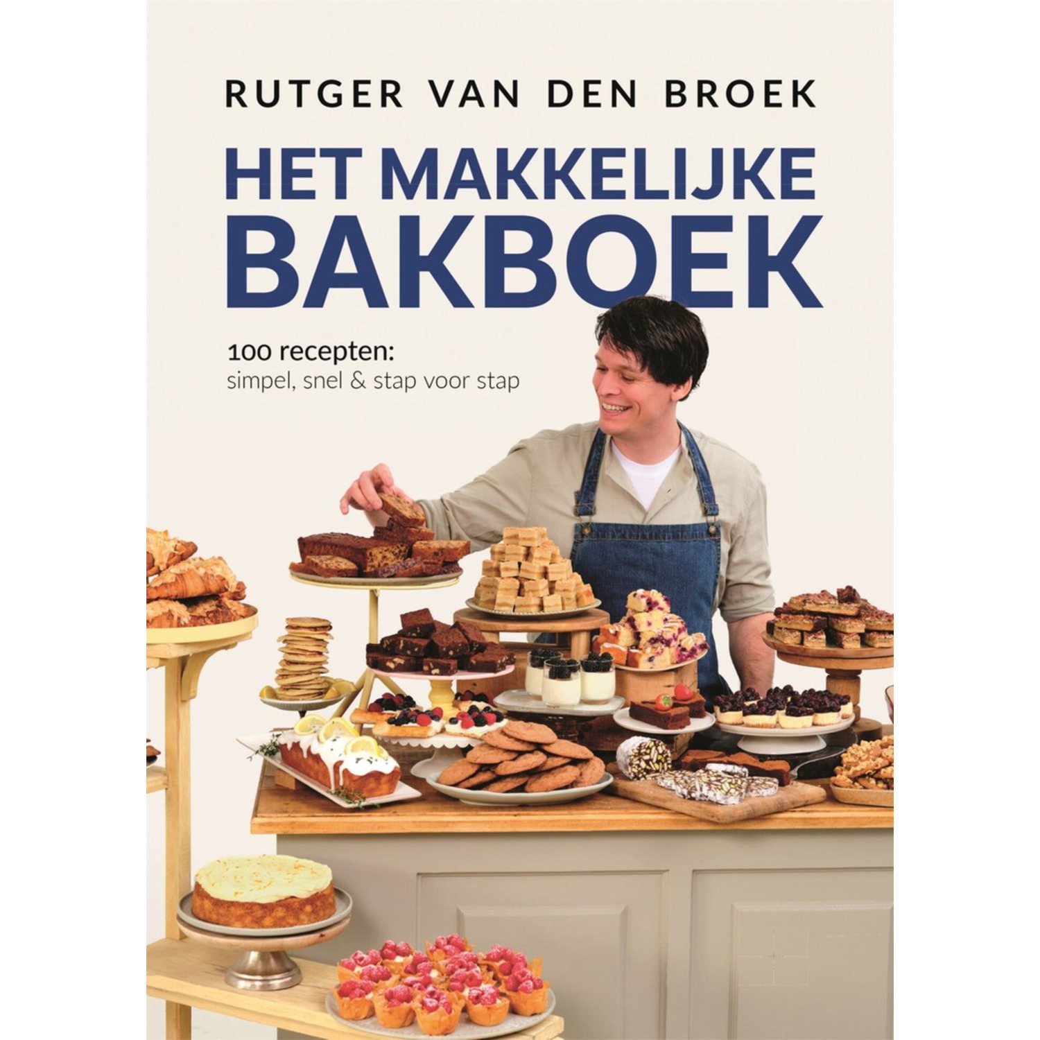 Het makkelijke bakboek, Rutger van den Broek