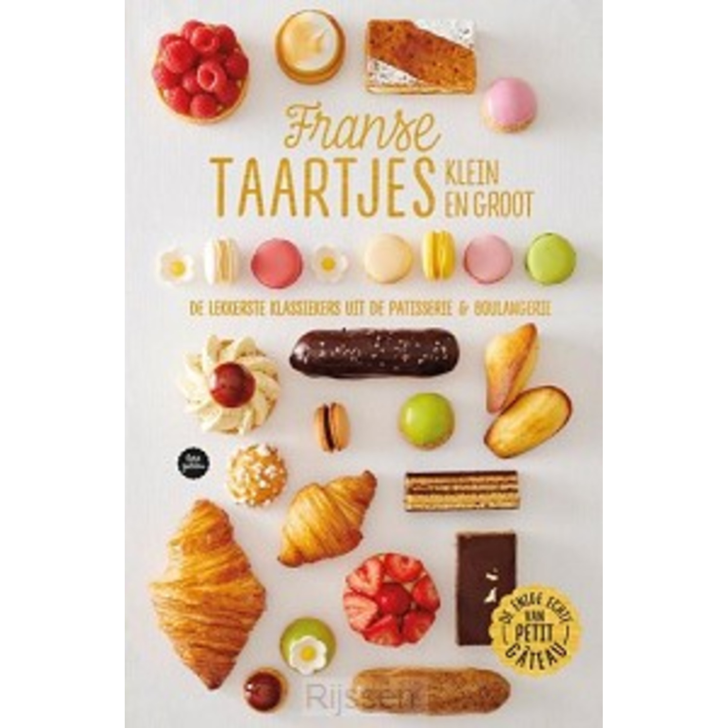 Boek Franse Taartjes Klein en Groot Petit Gateau