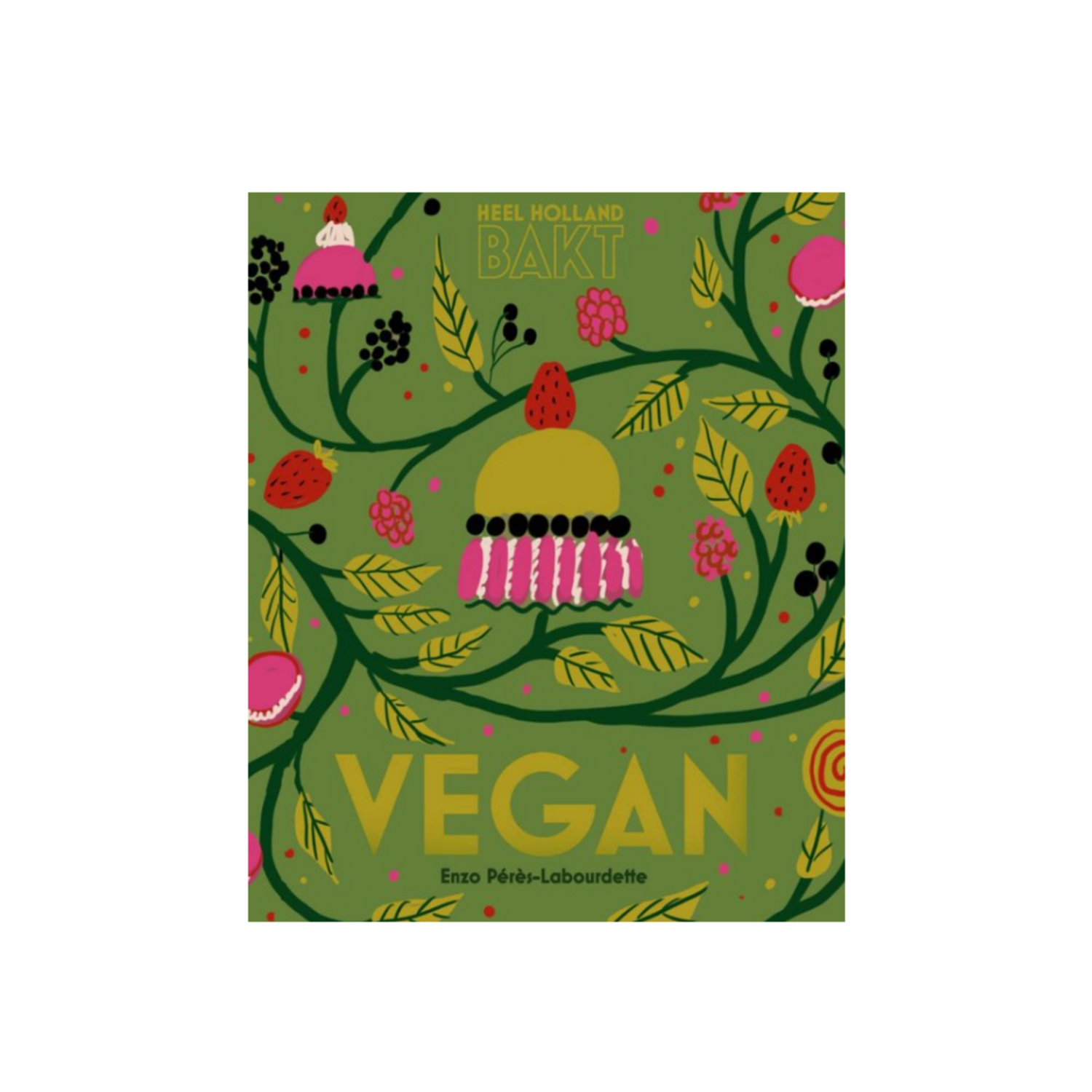 Boek: Heel Holland Bakt Vegan