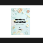 Werkboek Thuisbakkers, Sandy Pieters
